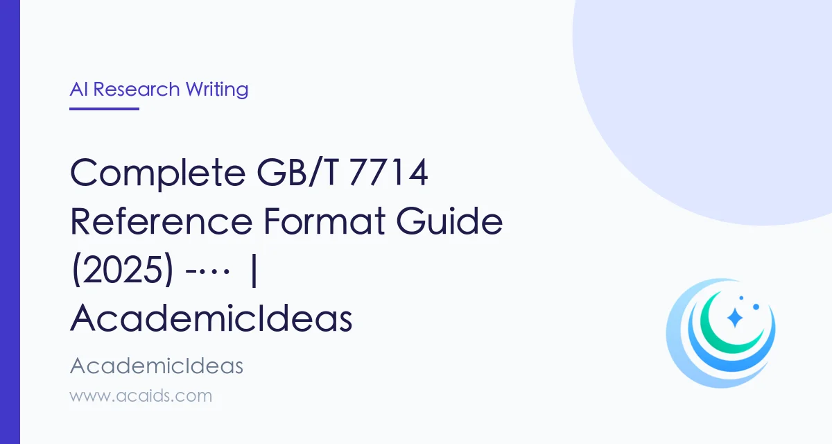 Complete GB/T 7714 Reference Format Guide (2025) -… | AcademicIdeas