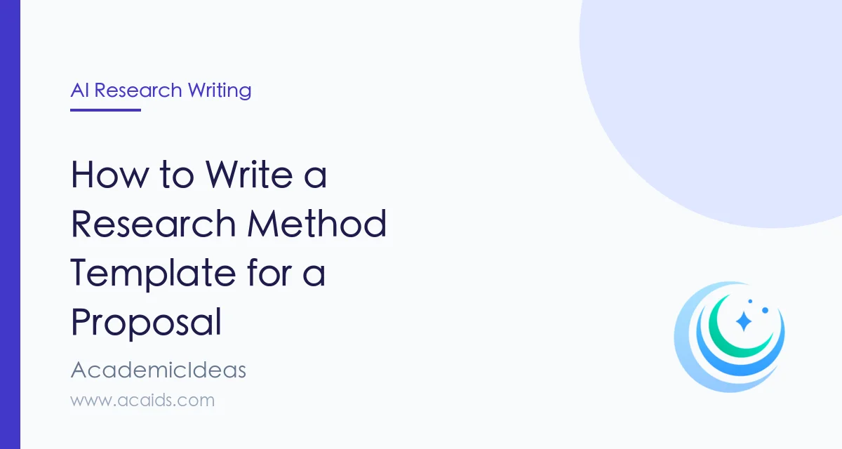 How to Write a Research Method Template for a Proposal