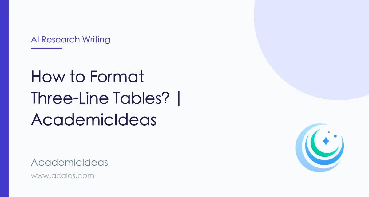 How to Format Three-Line Tables? | AcademicIdeas