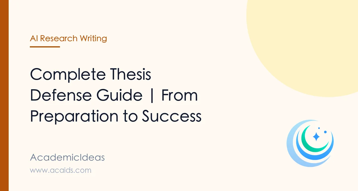 Complete Thesis Defense Guide | From Preparation to Success