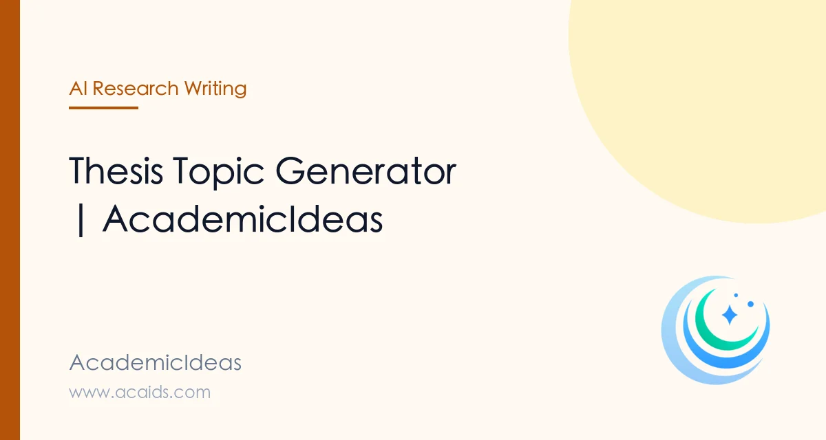 Random Research Topic Generator Thesis Topic Generator | AcademicIdeas