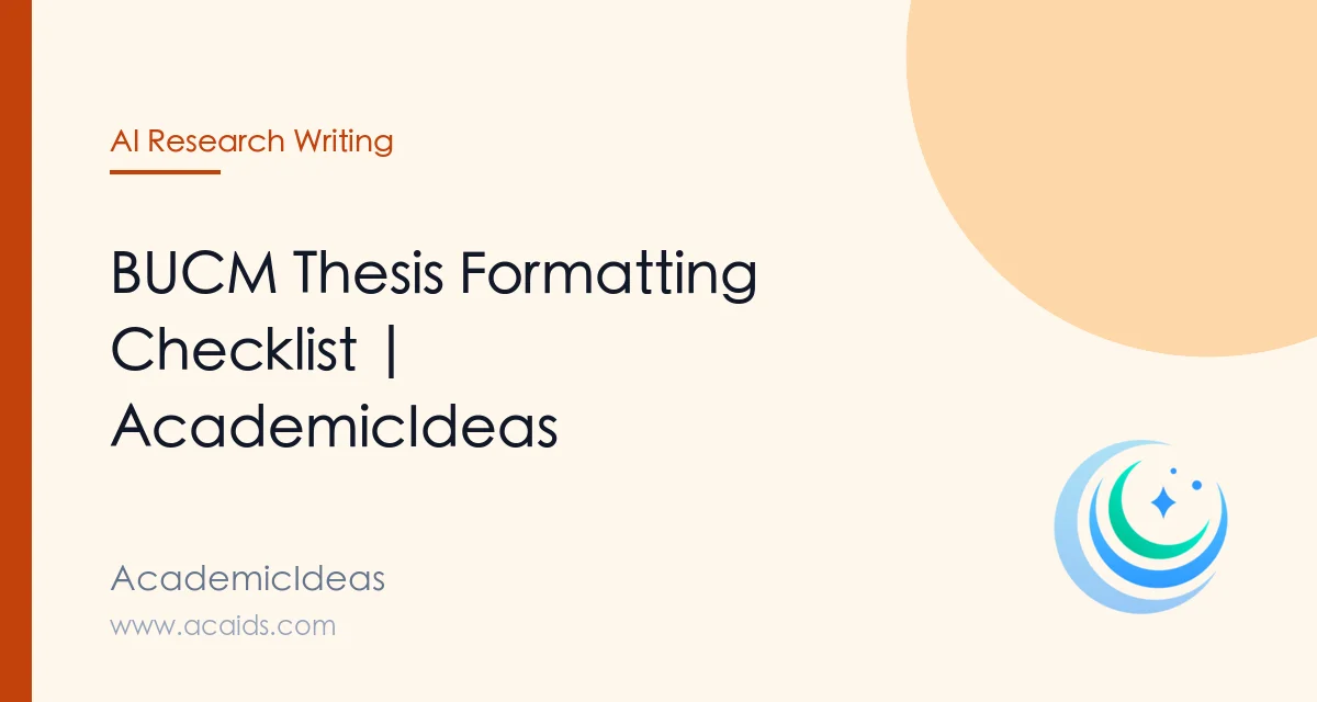 BUCM Thesis Formatting Checklist | AcademicIdeas