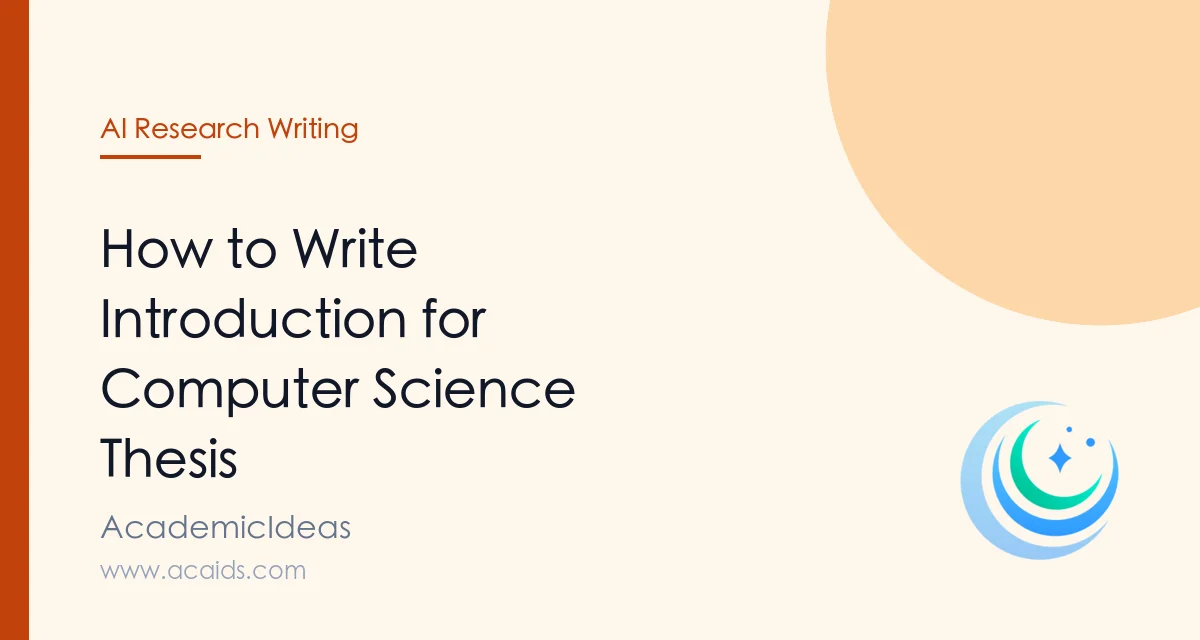 How to Write Introduction for Computer Science Thesis