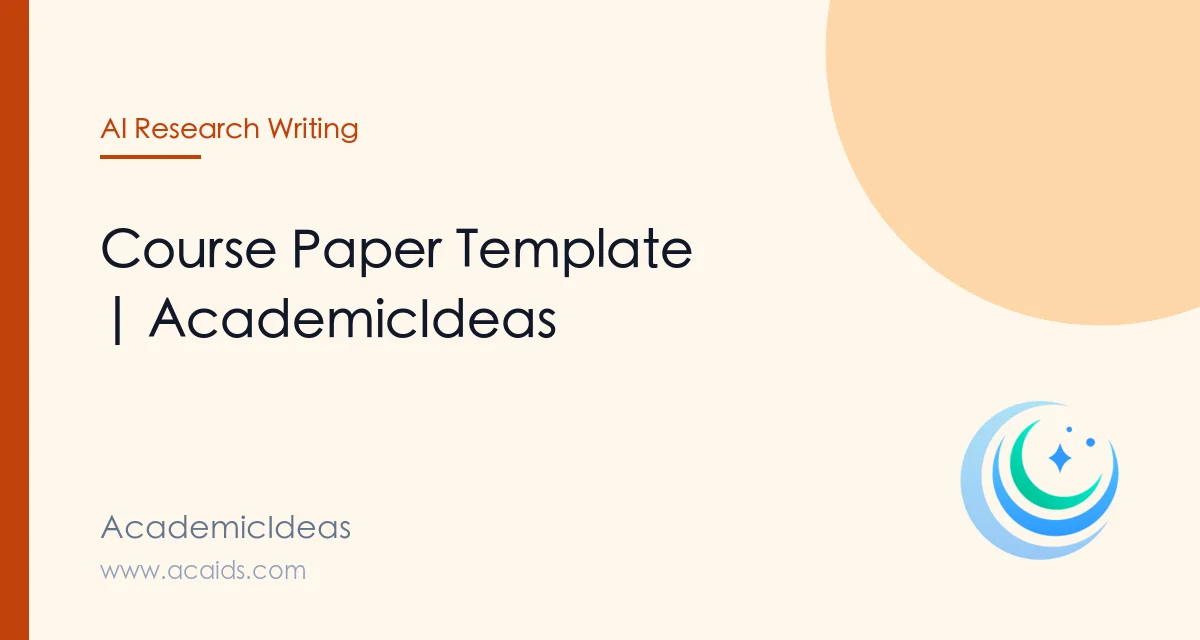 Course Paper Template | AcademicIdeas