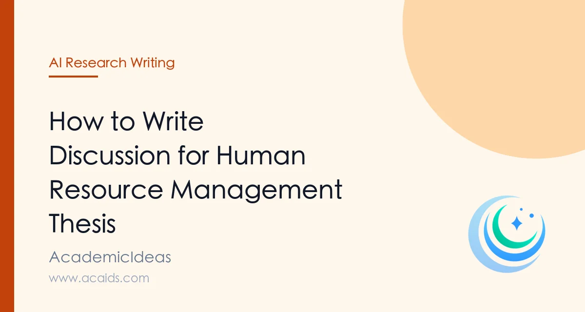Hrm Dissertation Topics Examples How to Write Discussion for Human Resource Management Thesis